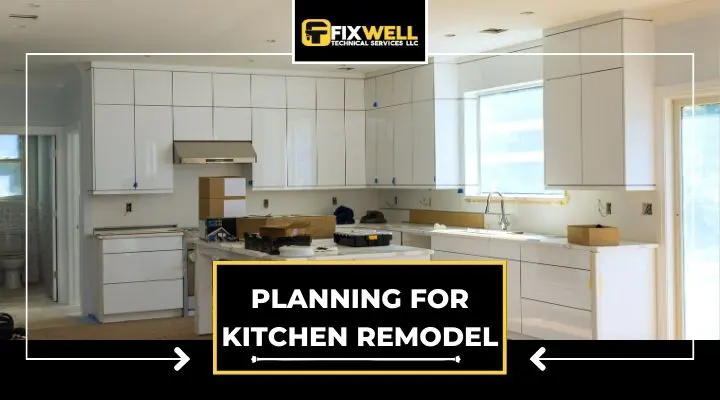 Planning for Kitchen Remodel